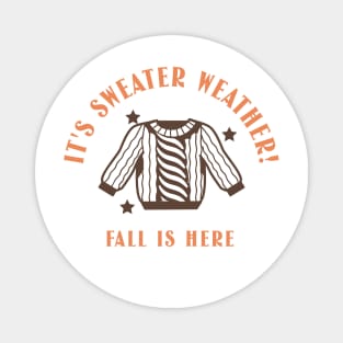 Sweater Weather Fall Autumn Magnet